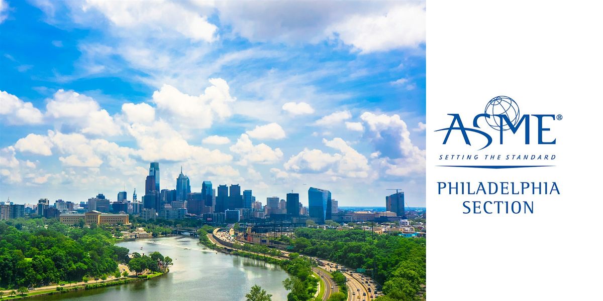 Asme Philadelphia Chapter ASME Philadelphia Section 2026 Awards Banquet at Towne House, Media on ...