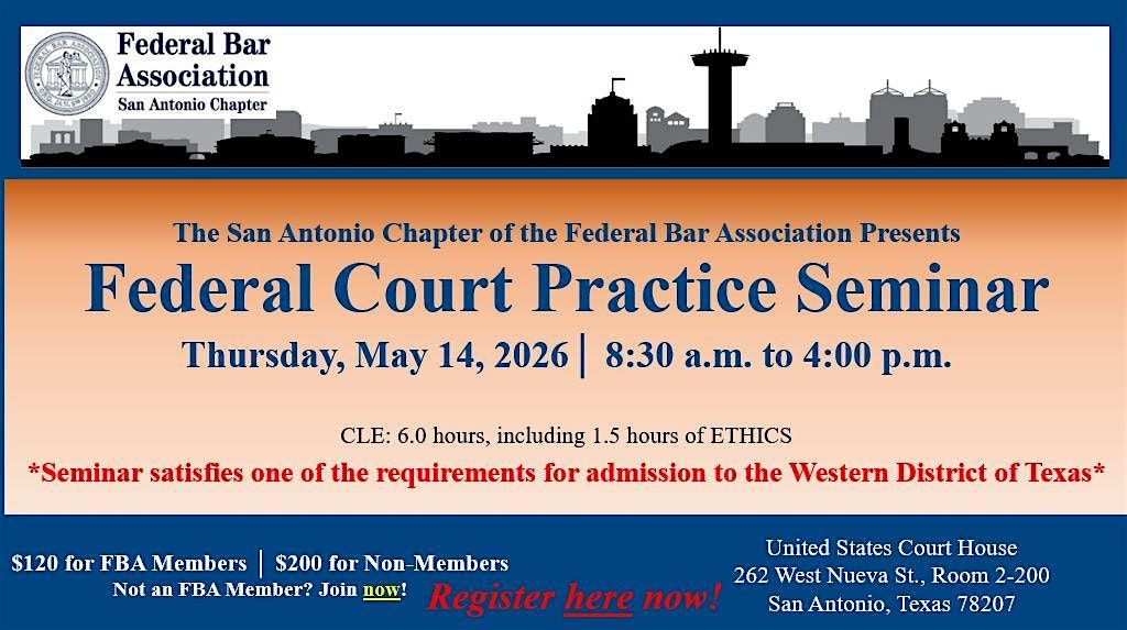 Federal Court Practice Seminar -Spring 2026