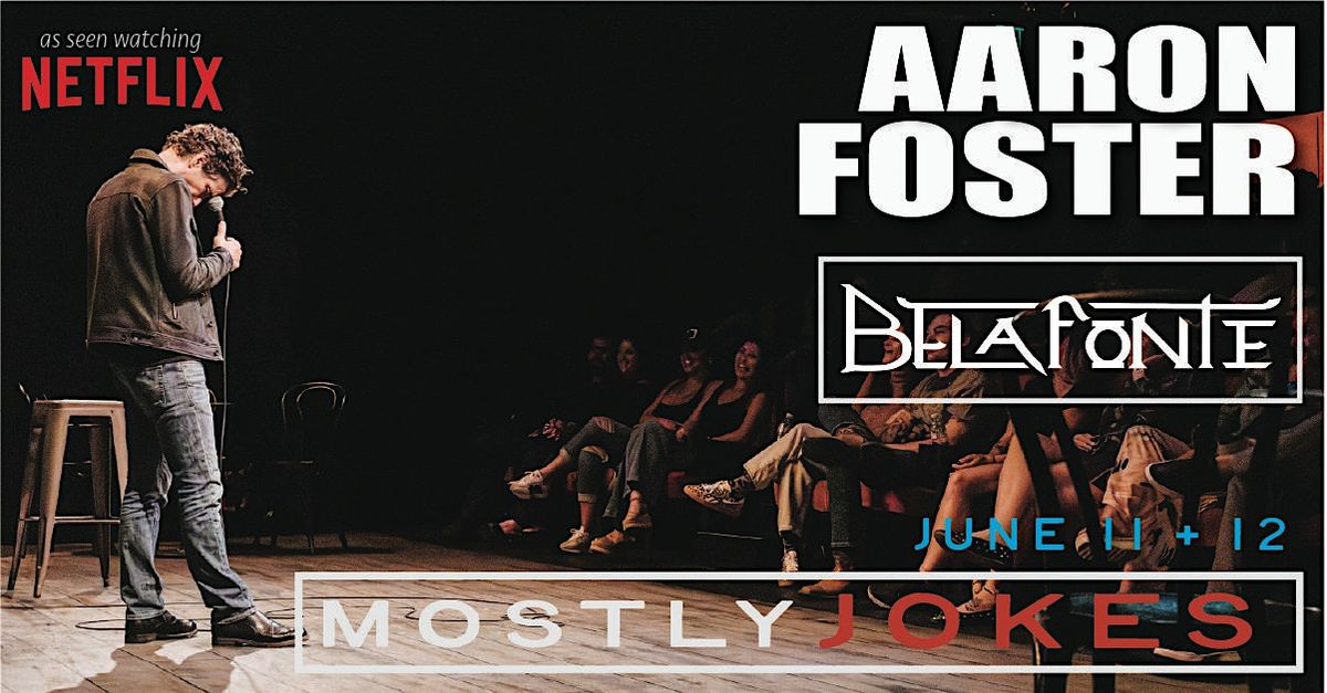 "Mostly Jokes" | Aaron Foster | Stand Up Comedy
