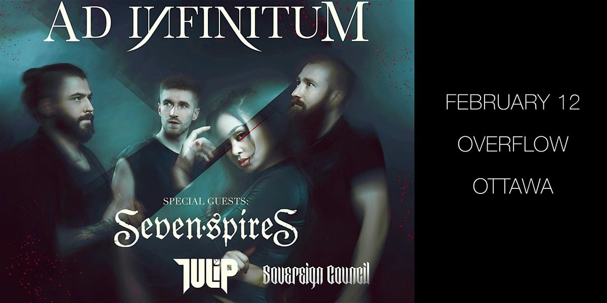 Ad Infinitum, Seven Spires, Tulip, Sovereign Council