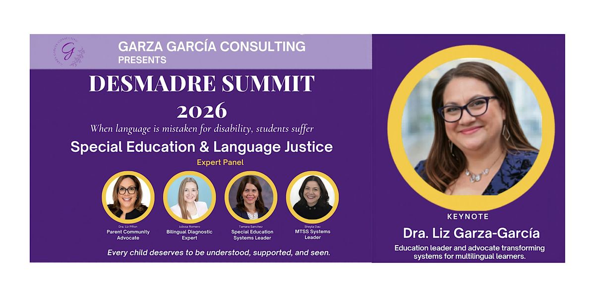 DESMADRE Summit 2026 | Special Education & Language Justice