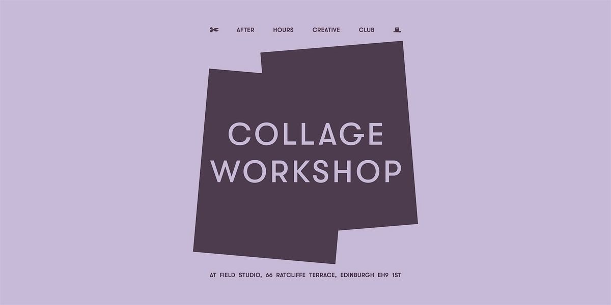 Collage Workshop
