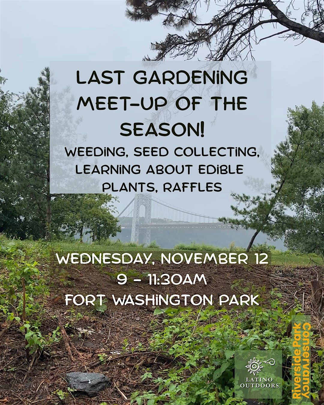 Latino Outdoors NYC | Last Gardening Meet-Up of the Season!