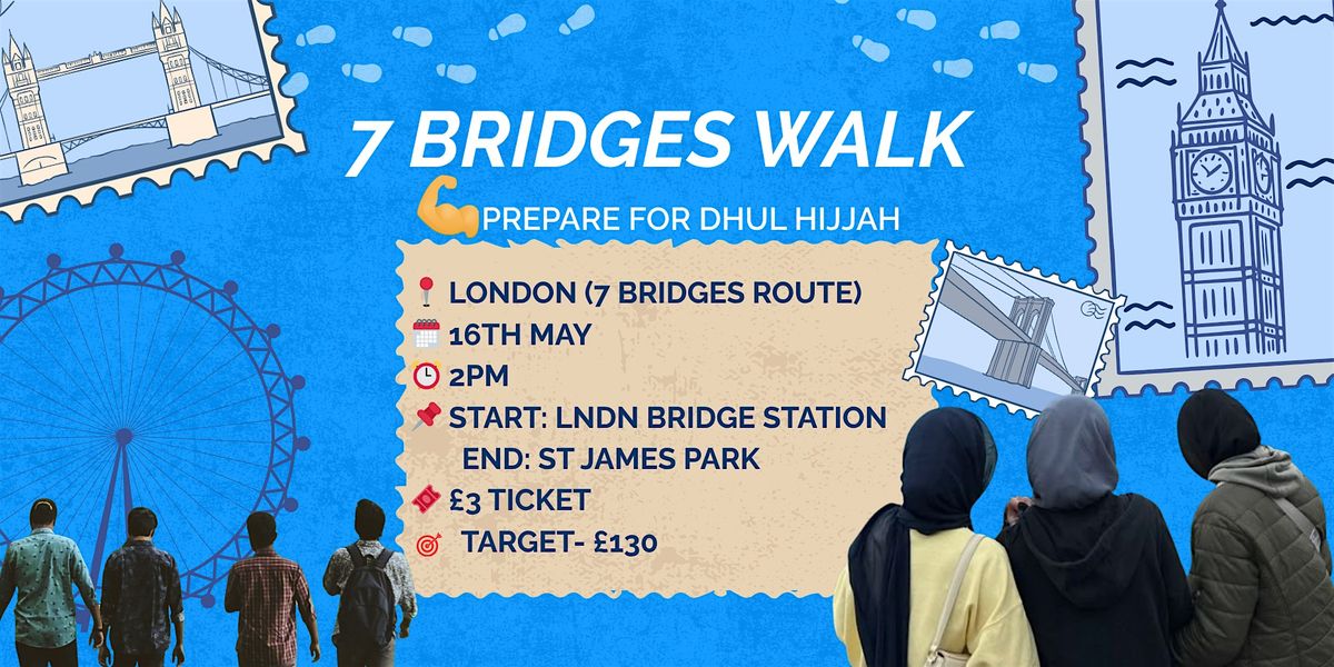 7 Bridges Walk with Inspirited Minds in preparation for Dhul Hijjah!