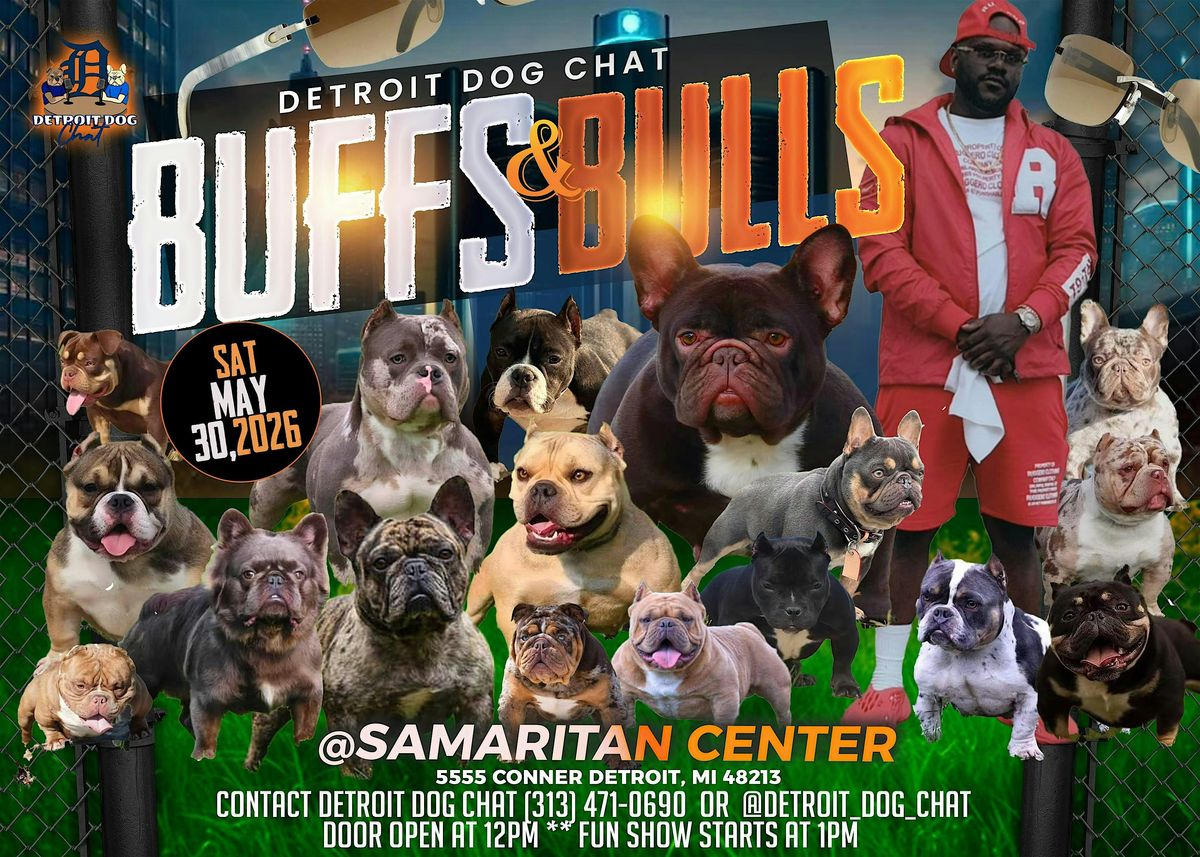 Detroit Dog Chat- Buffs & Bulls