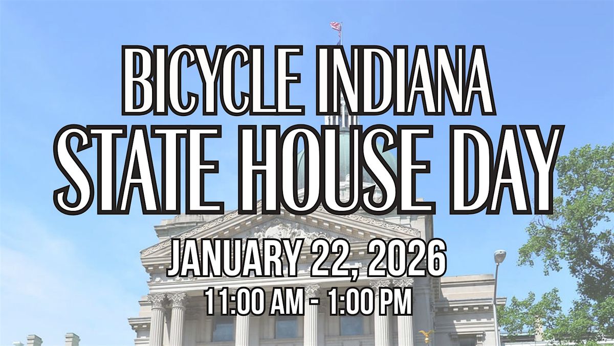 Bicycle Indiana State House Day 2026
