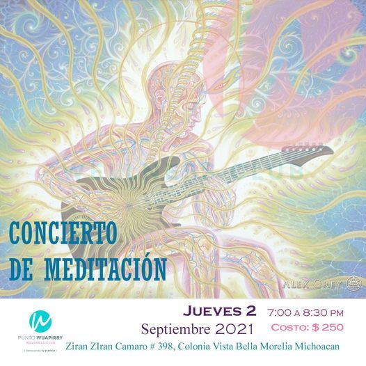 CONCIERTO DE MEDITACIÓN | Soy Punto Wuapirry, Morelia, MC | September 2,  2021
