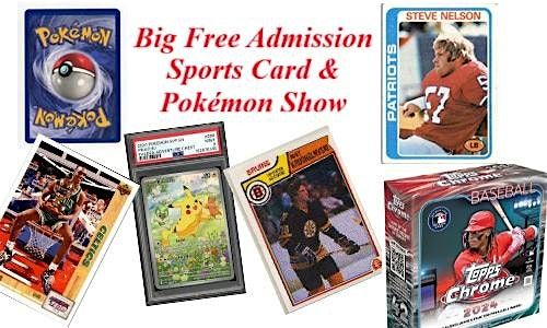 Big Free Admission Sports Card & Pokemon Show