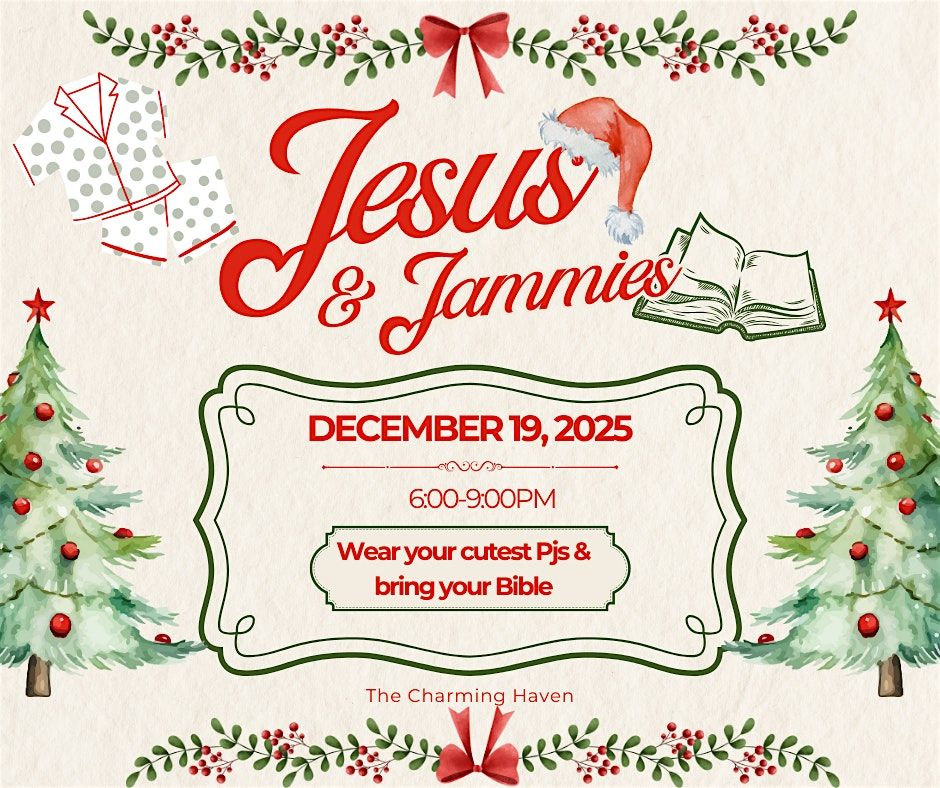 Jesus and Jammies Ladies Event