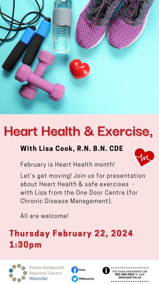Heart Health & Exercise, with Lisa Cook, R.N., B.N, CDE (Drop-in) - Westville