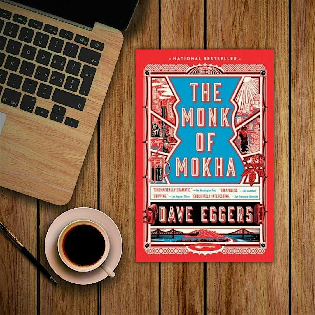 Ask a Coffee Maker \/ Wanderlust Book Club: The Monk of Mokha