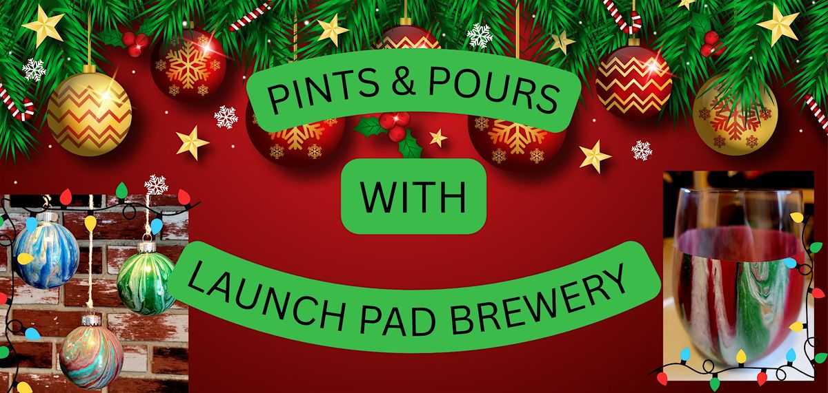 Pints and Pours with Launch Pad Brewery