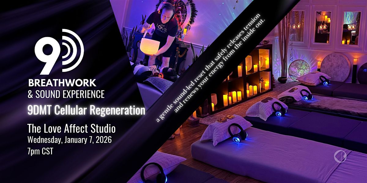9DMT Cellular Regeneration - 9D Breathwork Journey