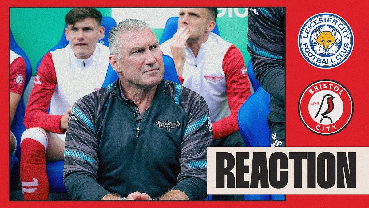 Leicester City FC vs Bristol City FC Tickets