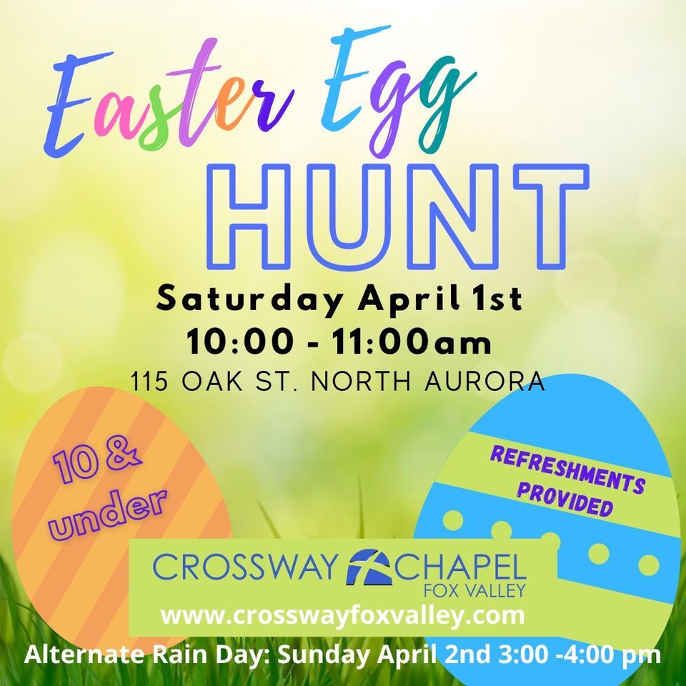 Easter Egg Hunt | 115 Oak St, North Aurora, IL 60542-1108, United ...