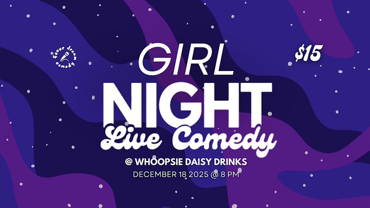 Girl Night! At Whoopsie Daisy
