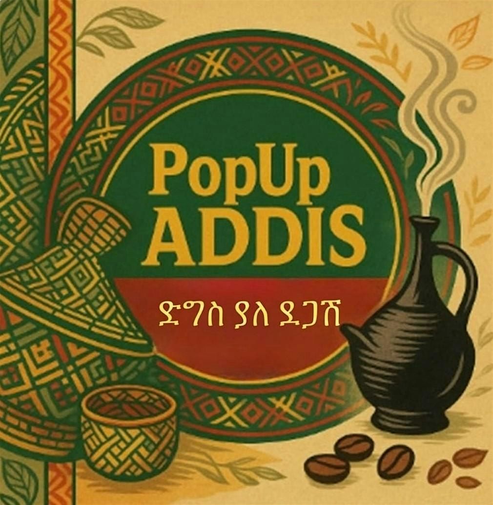 PopUp ADDIS - Connect. Network. Socialise.