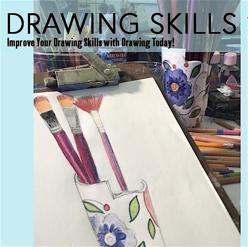 Drawing Skills - Improve Your Drawing Skills Today! 4 Sessions June
