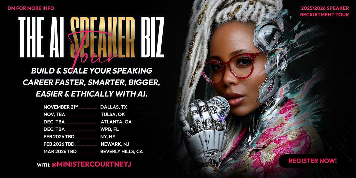 A.I. SPEAKER  BIZ  RECRUITMENT & TRAINING TOUR - WE NEED SPEAKERS