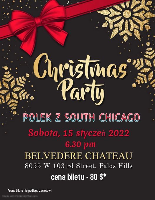 Christmas Party Chicago 2022 Christmas Party Polek Z South Chicago | Belvedere Chateau, Palos Hills, Il  | January 15, 2022