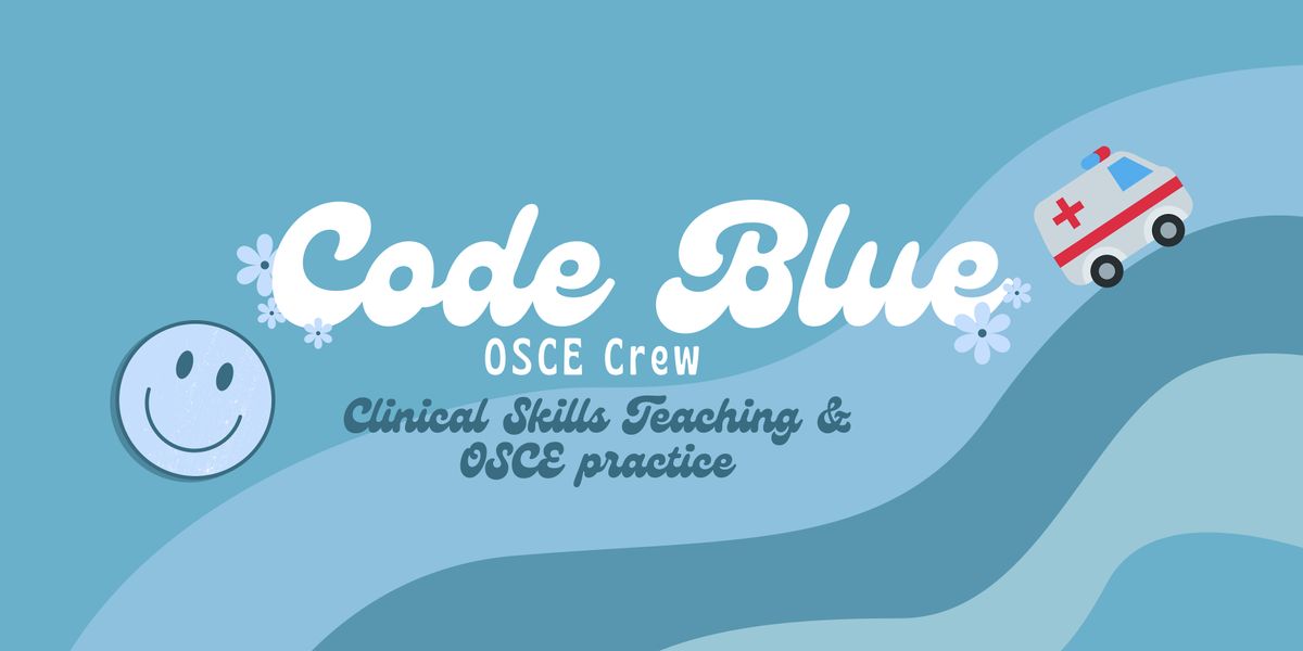 Pre-Clinical OSCE Teaching: Session 5 - Neurological Exam (In-Person Event)