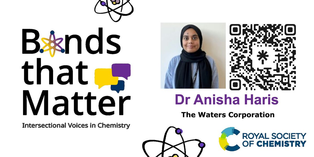 Bonds That Matter - Intersectional Voices in Chemistry Seminar Two
