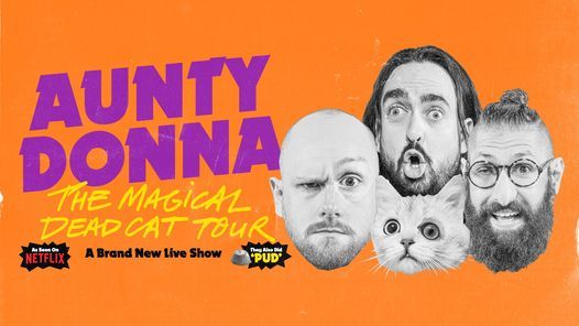 AUNTY DONNA - THE MAGICAL DEAD CAT TOUR
