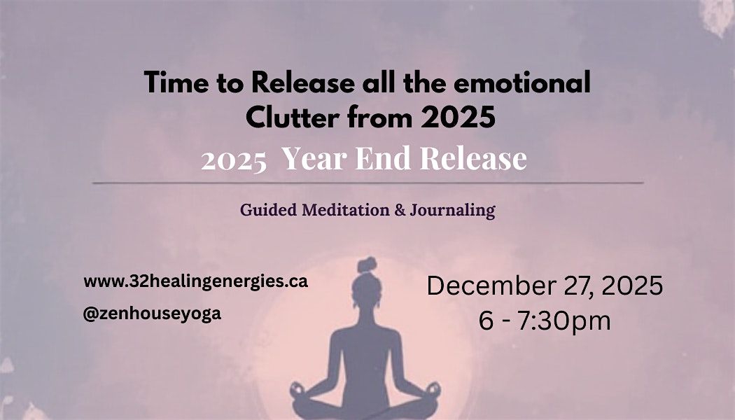 2025 Year End Release - Guided Meditation & Journaling Circle