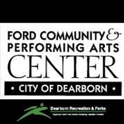 Ford Community & Performing Arts Center