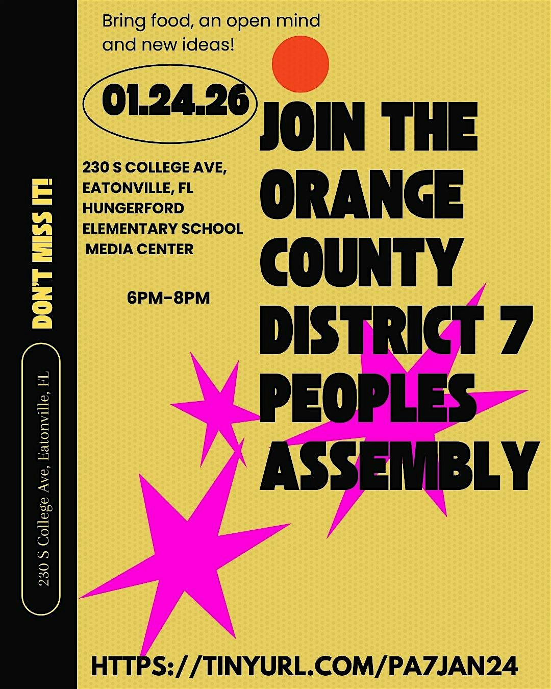 Join The District 7 Peoples Assembly! at 230 S College Ave, Eatonville ...