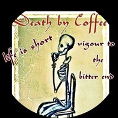Death by Coffee