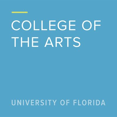 University of Florida | College of the Arts