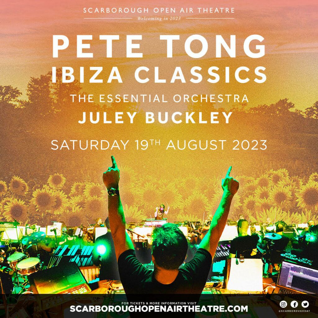 Pete Tong - Ibiza Classics Scarborough Tickets
