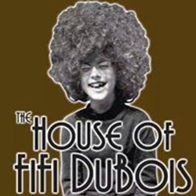 The House of FiFi DuBois