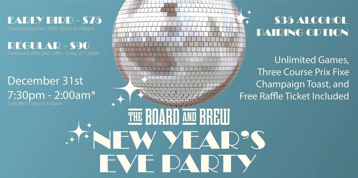 The Board and Brew - New Years Eve Party 2025