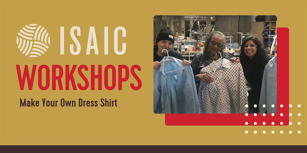 Make Your Own Dress Shirt Workshop