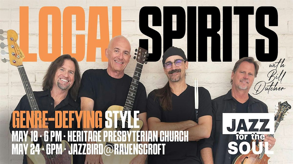 FREE CONCERT! Local Spirits (Glendale)