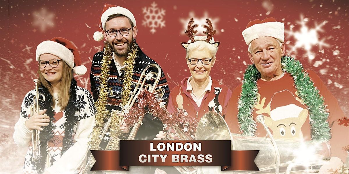 London City Brass - Free Christmas Concert
