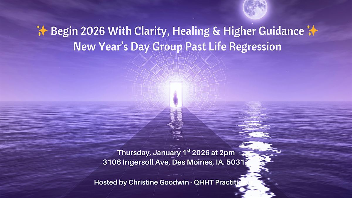 New Year\u2019s Day Group Past Life Regression