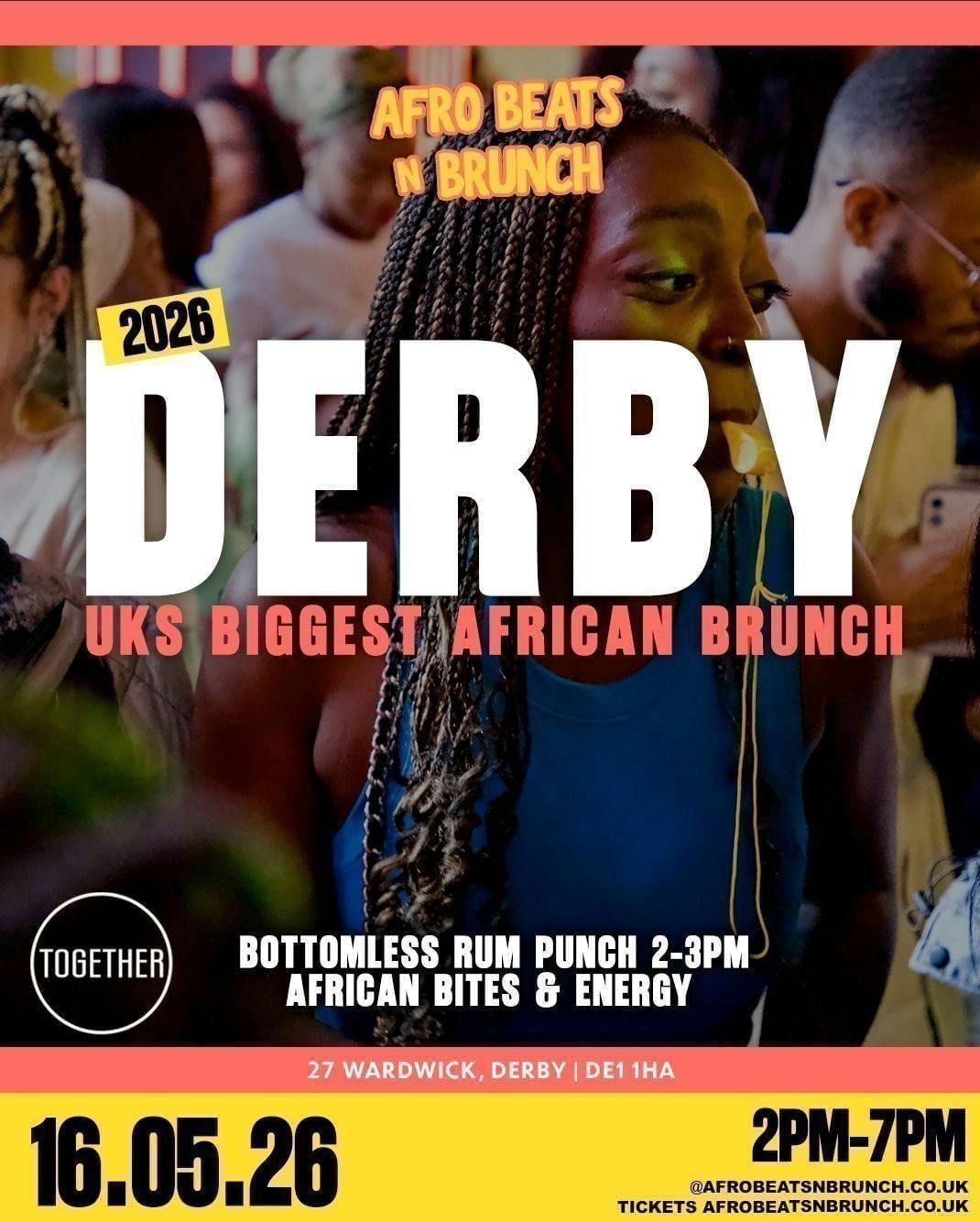 DERBY 16th May - Afrobeats N Brunch \u2728 Joy is coming \u2728