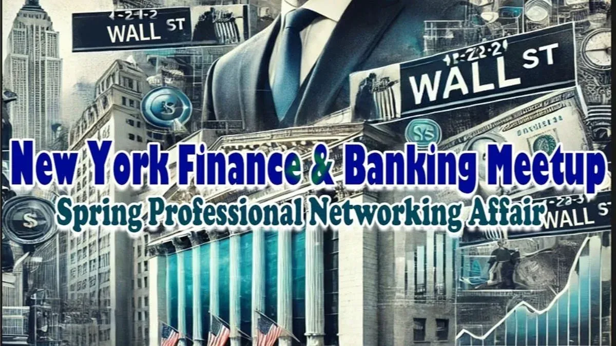 New York Trading, Finance & Banking - Professional Networking Affair (Read Info)