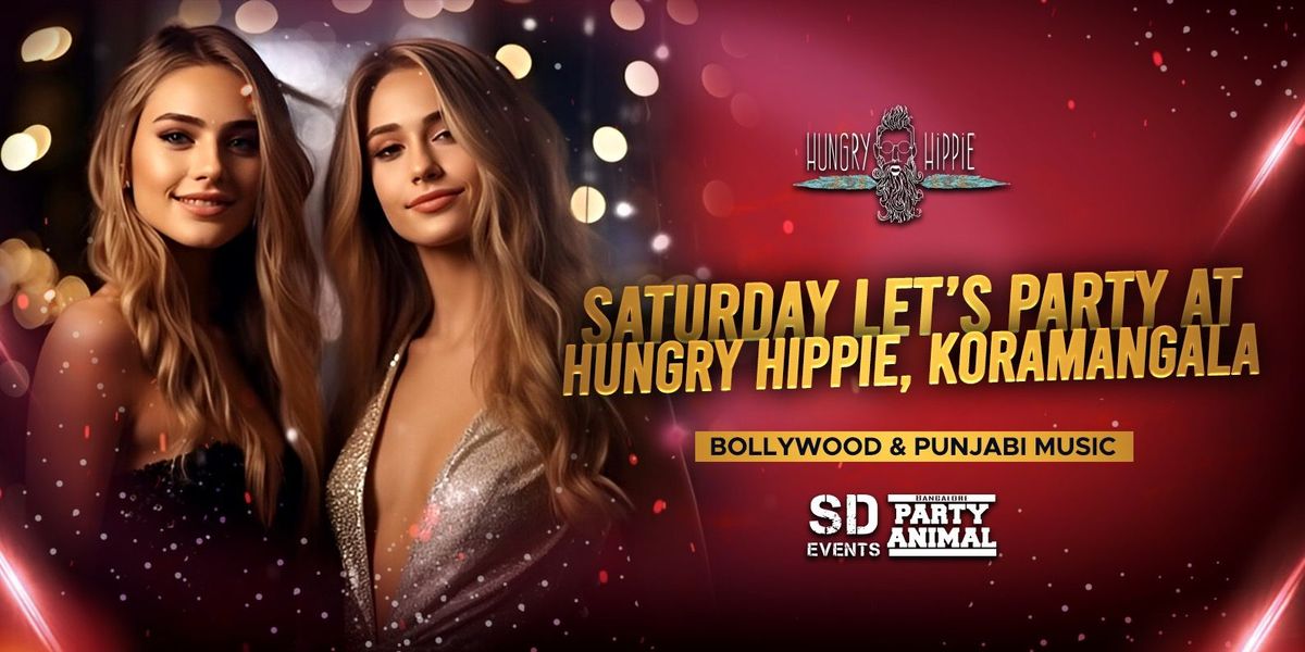 Saturday Biggest Bollywood Ladies Night