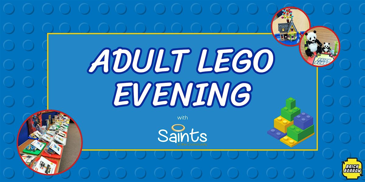 Adult LEGO Evening
