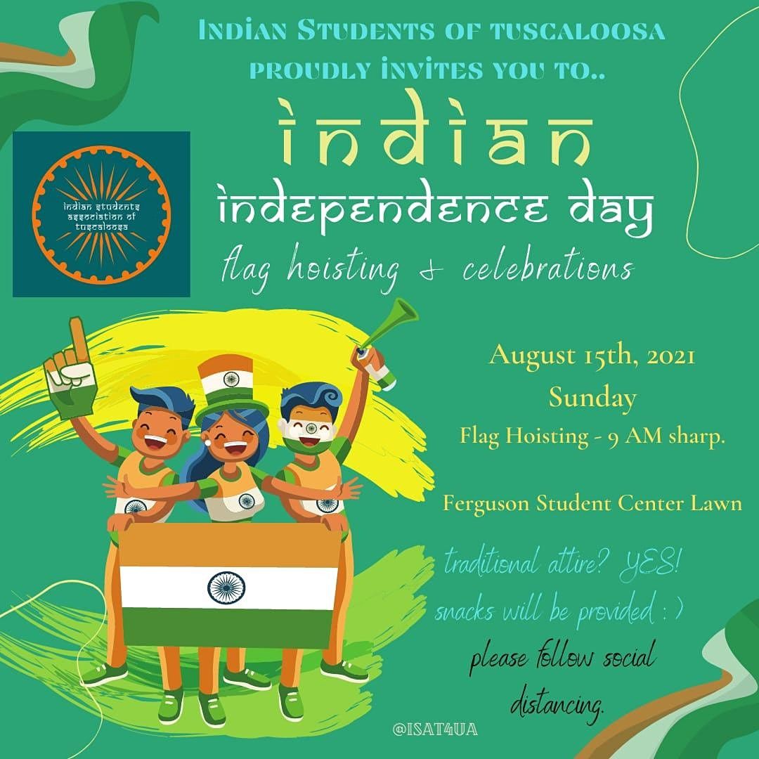 Indian Independence Day Celebration Ferguson Center Lawn Tuscaloosa Al August 15 21