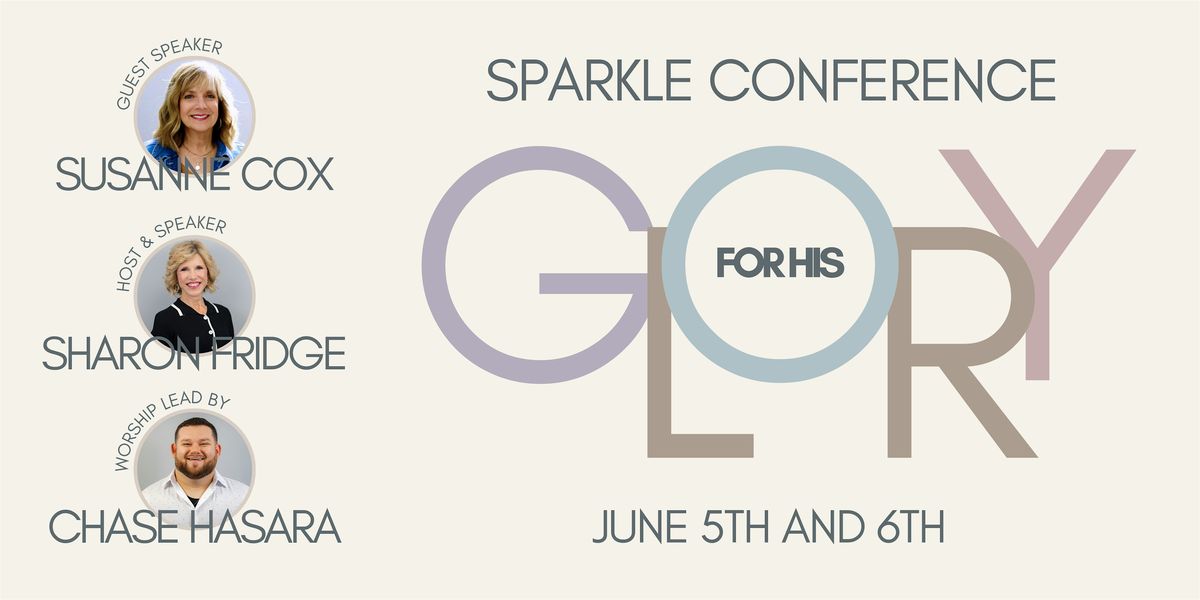 Sparkle Conference 2026 - For His Glory
