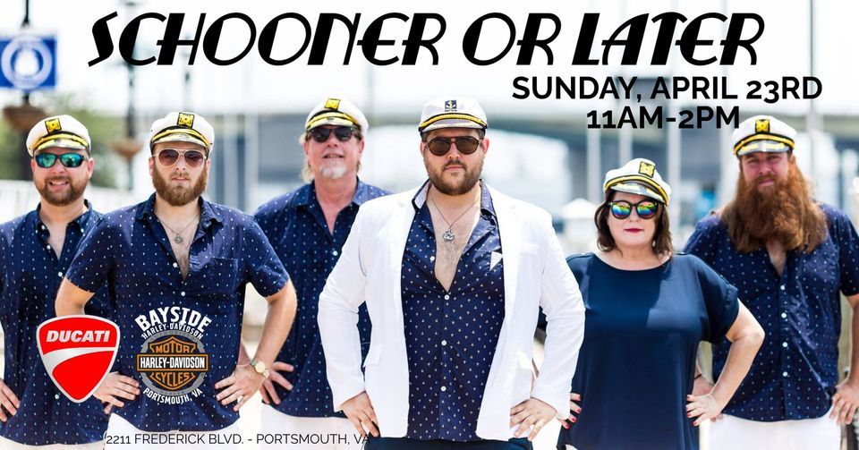 Schooner or Later Live at Baysides Bike Week Bayside HarleyDavidson