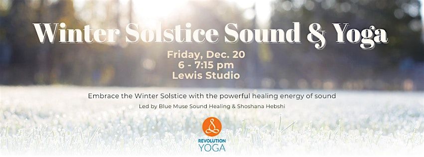 Winter Solstice Sound & Yoga