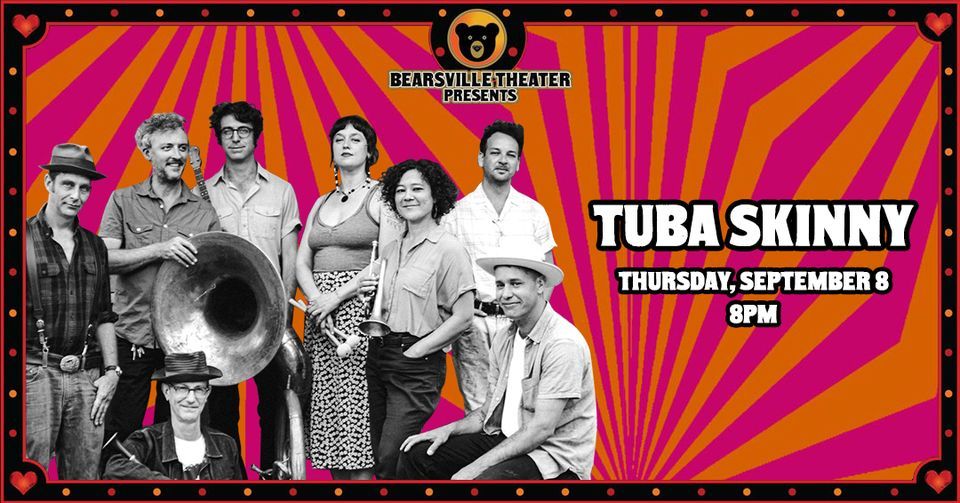 Tuba Skinny Bearsville Theater, Woodstock, NY September 8, 2022